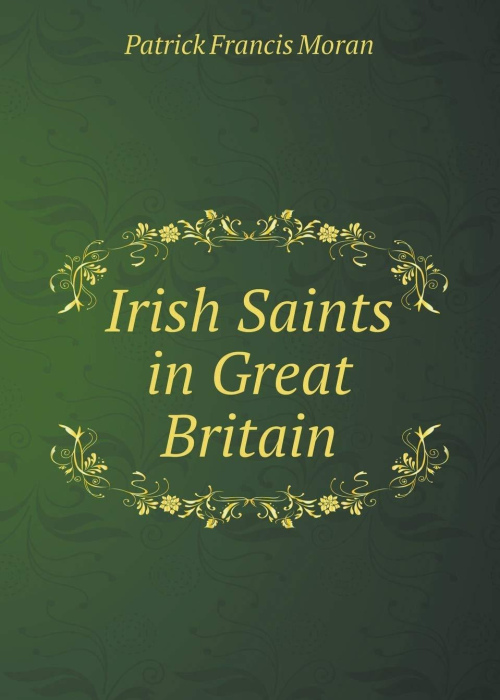 Irish Saints in Great Britain