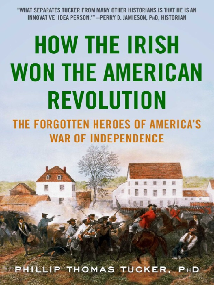 How Irish won the American revolution