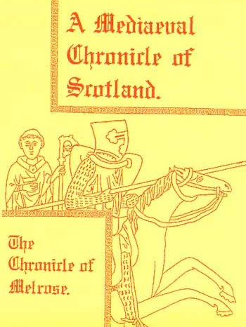 Medieval Chronicles of Scotland