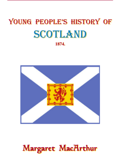 Young People's History of Scotland by MacArthur